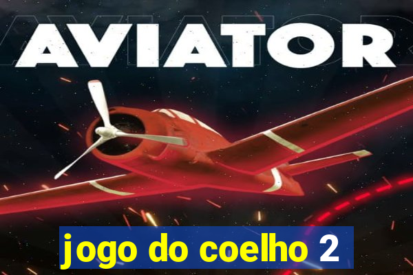 jogo do coelho 2